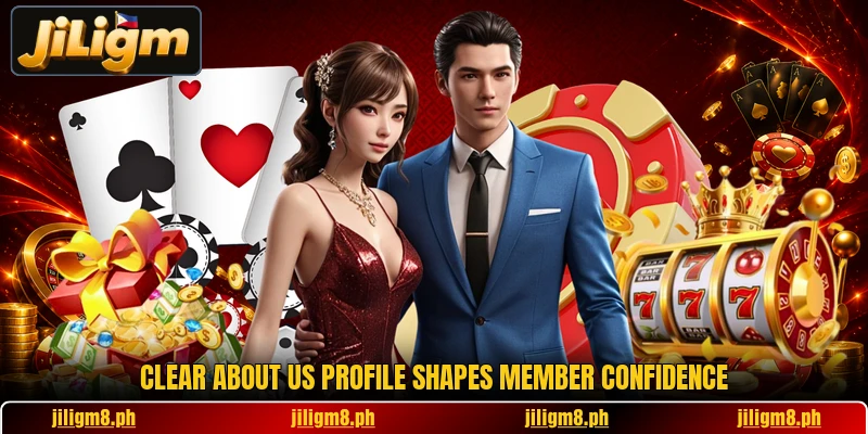 Clear about us profile shapes member confidence