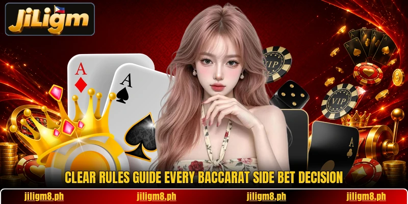 Clear rules guide every baccarat side bet decision