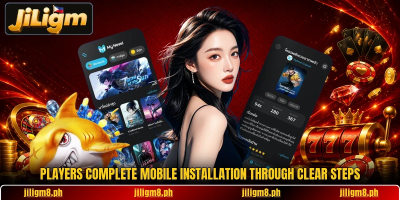 Players complete mobile installation through clear steps