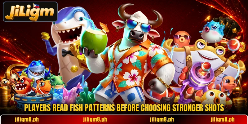 Players read fish patterns before choosing stronger shots