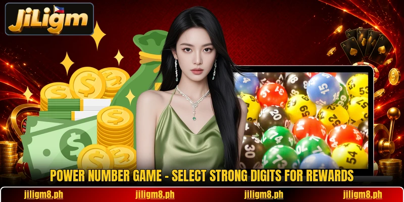 Power Number Game - Select Strong Digits For Rewards