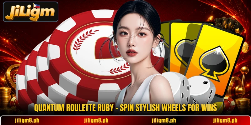 Quantum Roulette Ruby - Spin Stylish Wheels For Wins