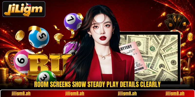 Room screens show steady play details clearly Room screens show steady play details clearly