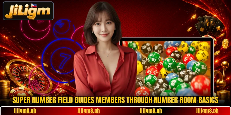 Super Number Field guides members through number room basics Super Number Field guides members through number room basics